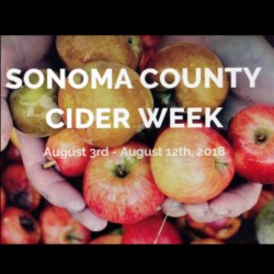Sonoma County Cider Week from August 3rd – 12th